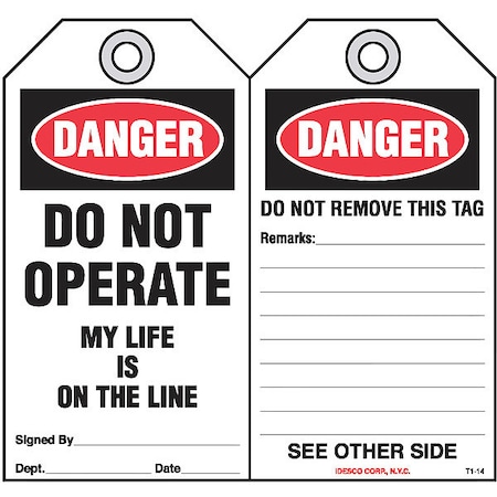 My Life is On The Line Safety Tag, PK10 MPN:KAT114AC