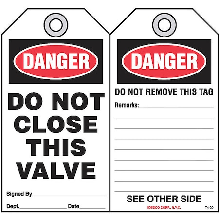 Do Not Close This Valve Safety Tag, PK10 MPN:KAT430AC