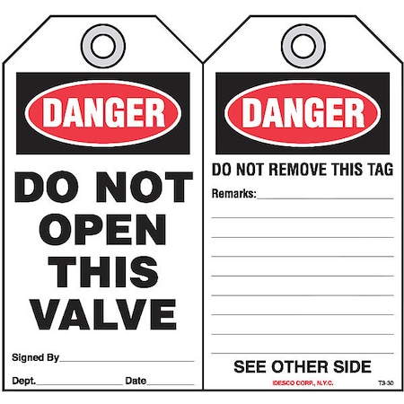 Do Not Open This Valve Safety Tag, PK10 MPN:KAT825AC