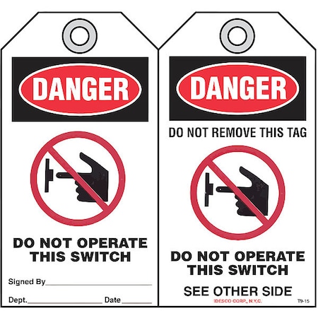 Do Not Operate This Switch Tag, PK10 MPN:KAT915AC