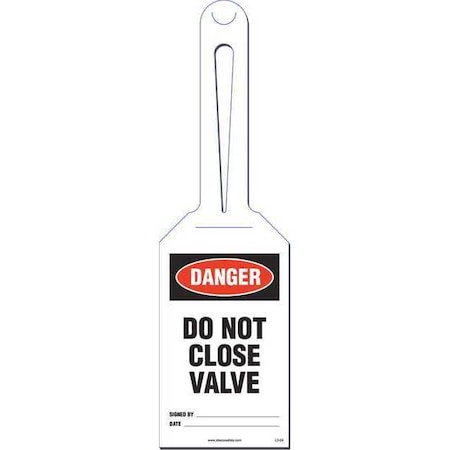 Do not Close Valve Loop Safety Tag, PK10 MPN:KML304A
