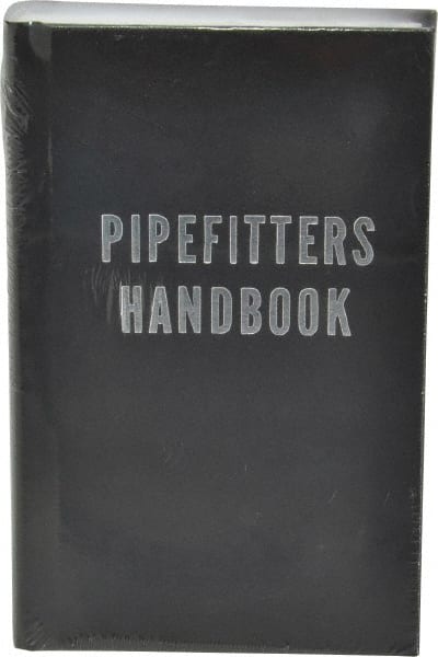 Pipefitters Handbook: 3rd Edition MPN:9780831130190