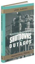 Managing Maintenance Shutdowns and Outages: 1st Edition MPN:9780831131739