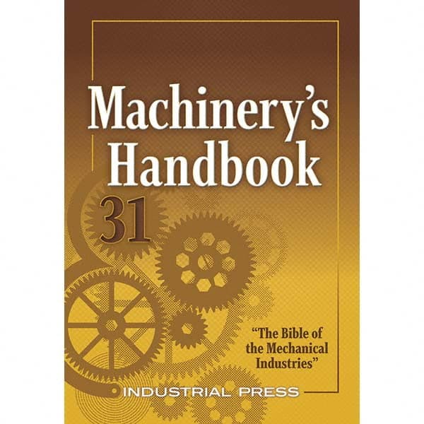 Machinery's Handbook: Large Print, 31st Edition MPN:9780831136314