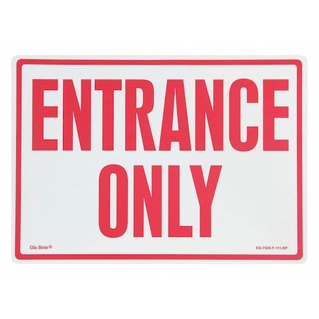 Entrance Only, Red On PL, 14