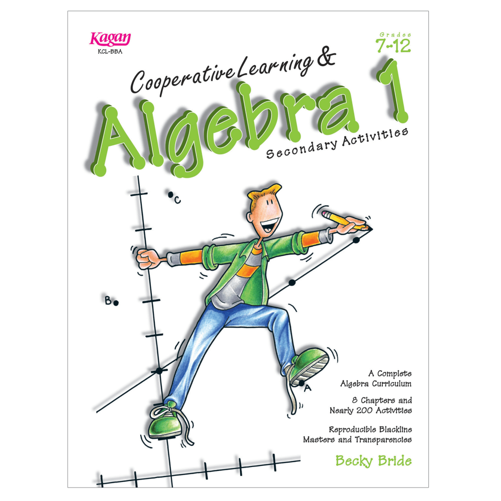 Kagan Cooperative Learning & Algebra Book, Grade 7-12 MPN:KA-BBA