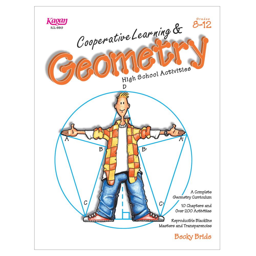 Kagan Publishing Cooperative Learning & Geometry High School Activities Book, Grade 8-12 MPN:KA-BBG