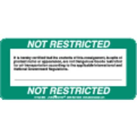 Not Restricted, Shipping Label, Pk500 MPN:B45
