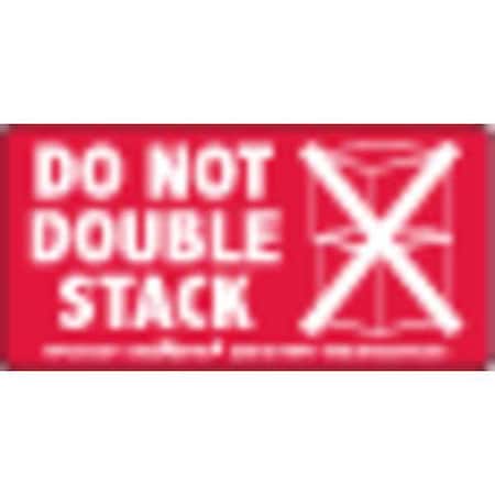 Do Not Double Stack Label, 2
