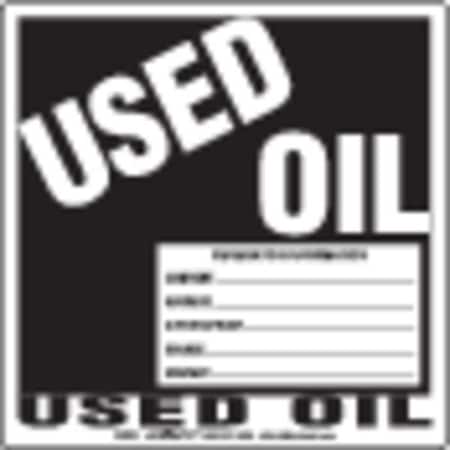 Used Oil Label PVC-Opr Info Stock, Pk100 MPN:SWMV