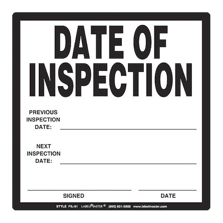 Date of Inspection Label, PK25 MPN:FIL-91