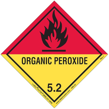 Organic Peroxide Placard, Organic Peroxide, Semi-Gloss Paper, 500 PK MPN:HML52