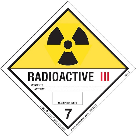 Radioactive Placard, Radioactive III, PVC, 500 PK MPN:HMSL16