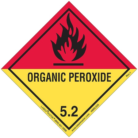 Organic Peroxide Placard, Organic Peroxide, PVC, 500 PK MPN:HMSL520