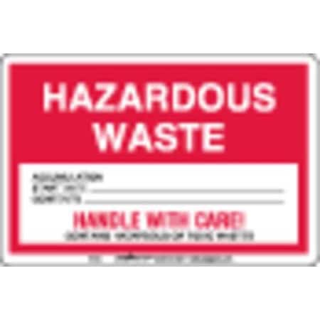 Hazardous Waste Label, Vinyl Stock, PK100, PVC Free Film, 6 in W, 4 in H MPN:HWAV