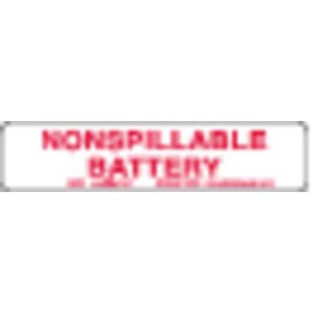 Nonspillable Battery Label, PK500, Semi-Gloss Paper, 4 1/2 in W, 1 in H MPN:L390