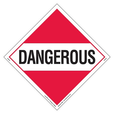 Dangerous Placard, Dangerous, Vinyl, 25 PK MPN:Z-RVW1