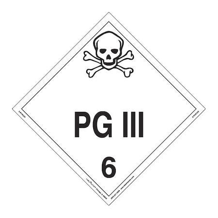 PG III Placard, Worded, Rigid, PK25 MPN:Z-RVW32R