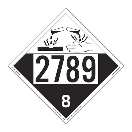 Corrosive Placard, UN 2789, PK25 MPN:ZT4-2789