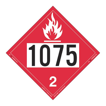 Flammable Gas Placard, UN 1075, PK25 MPN:ZT8-1075