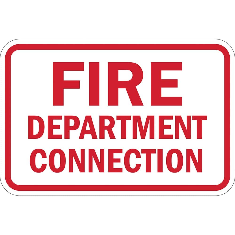 Fire Department Connection, Reflective Engineer Grade, 0.063 Aluminum Sign, 18Wx12H MPN:T1-1818-EG18X12