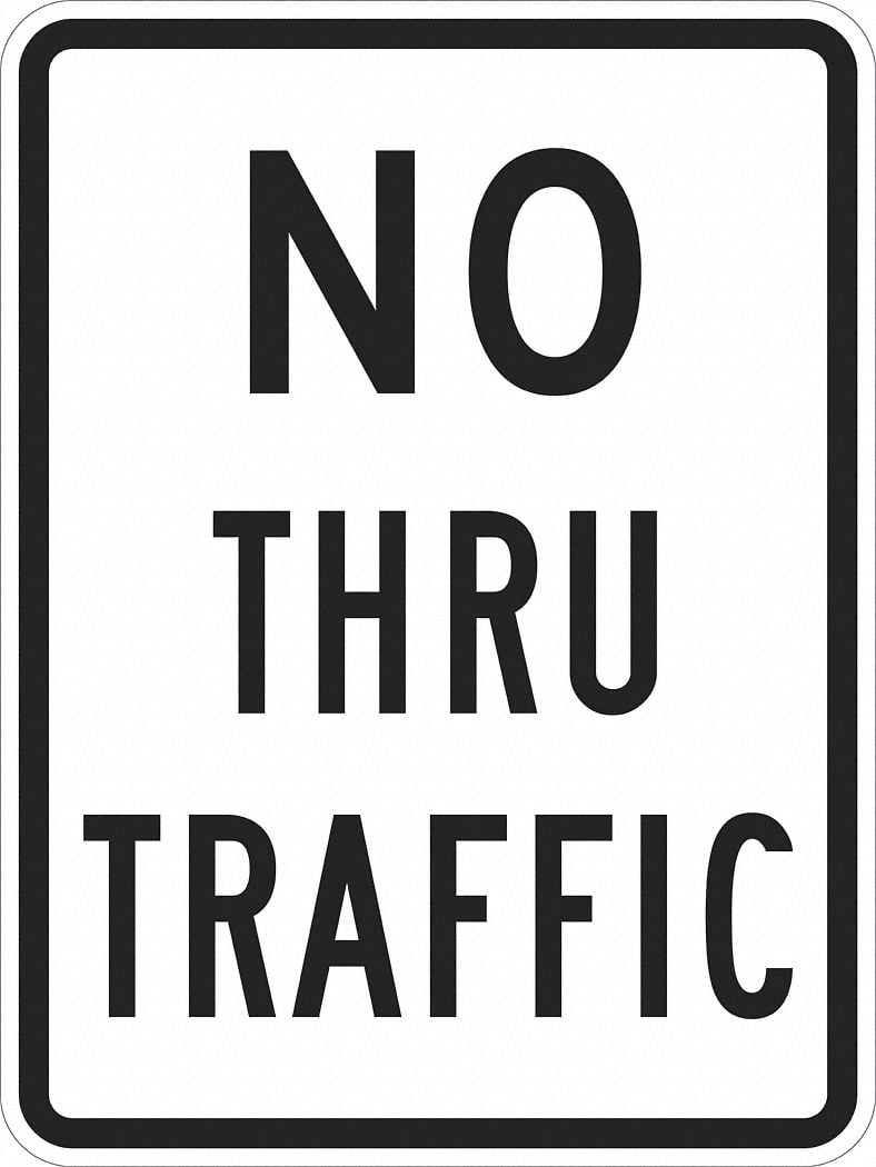 No Thru Traffic Traffic Sign 18 x 12 MPN:T1-1021-HI_12x18