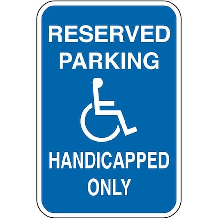 Handicapped Parking Only Sign, 18