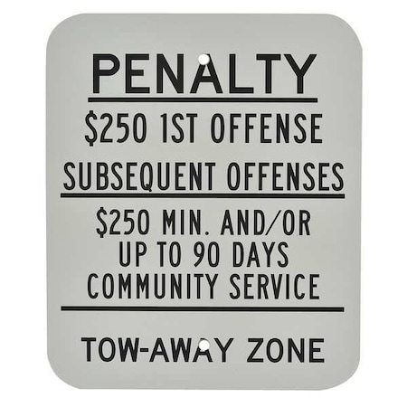 Tow Zone No Parking Sign, 10