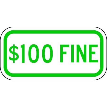 Fine Parking Sign, 6