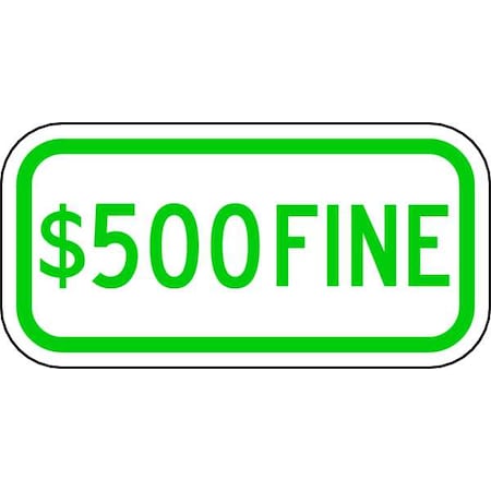 Fine Parking Sign, 6