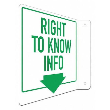 No Header, Right To Know Info (w Down Arrow), 8 in W x 8 in H, L-Shape Projection, Aluminum MPN:LCFL-0027-NA_8x8