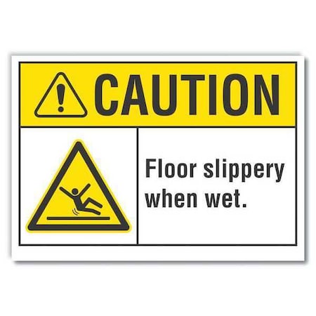 Caution Sign, 7 in H, 10 in W, Non-PVC Polymer, Vertical Rectangle, English, LCU3-0020-ED_10x7 MPN:LCU3-0020-ED_10x7