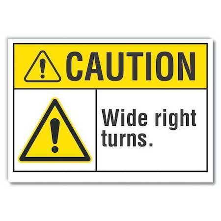 Caution Sign, 10 in H, 14 in W, Non-PVC Polymer, Horizontal Rectangle, English, LCU3-0044-ED_14x10 MPN:LCU3-0044-ED_14x10
