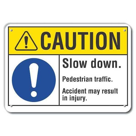 Caution Sign, 7 in H, 10 in W, Plastic, Vertical Rectangle, English, LCU3-0046-NP_10x7 MPN:LCU3-0046-NP_10x7