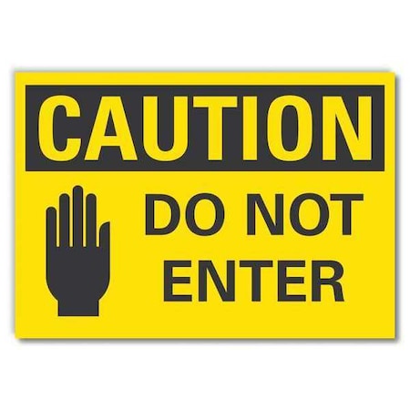 Caution Sign, 7 in H, 10 in W, Non-PVC Polymer, Vertical Rectangle, English, LCU3-0125-ED_10x7 MPN:LCU3-0125-ED_10x7