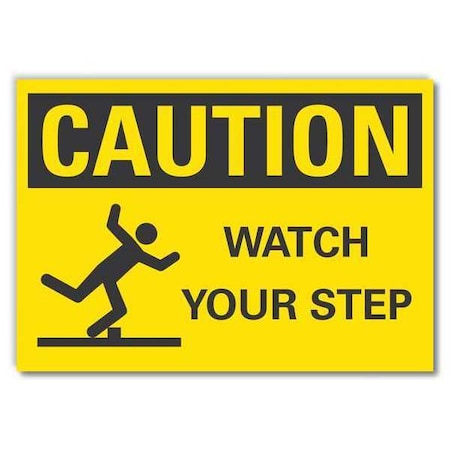 Caution Sign, 7 in H, 10 in W, Non-PVC Polymer, Vertical Rectangle, English, LCU3-0145-ED_10x7 MPN:LCU3-0145-ED_10x7