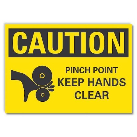 Caution Sign, 10 in Height, 14 in Width, Non-PVC Polymer, Horizontal Rectangle, English MPN:LCU3-0152-ED_14x10