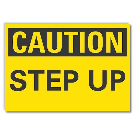 Caution Sign, 10 in H, 14 in W, Non-PVC Polymer, Horizontal Rectangle, LCU3-0204-ED_14x10 MPN:LCU3-0204-ED_14x10
