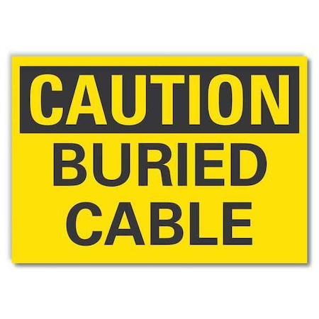 Caution Sign, 7 in H, 10 in W, Non-PVC Polymer, Vertical Rectangle, English, LCU3-0214-ED_10x7 MPN:LCU3-0214-ED_10x7