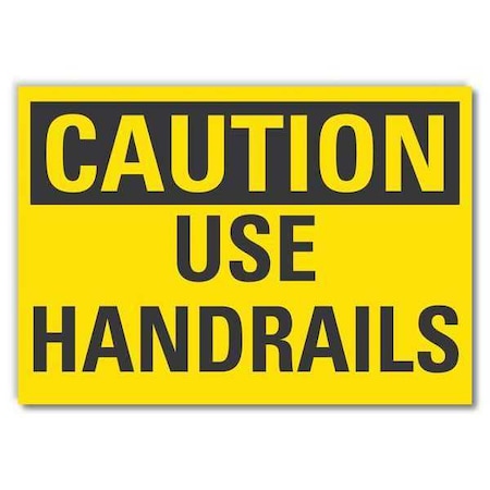 Handrail Caution Reflective Label, 5 in H, 7 in W, Reflective Sheeting, English, LCU3-0227-RD_7x5 MPN:LCU3-0227-RD_7x5