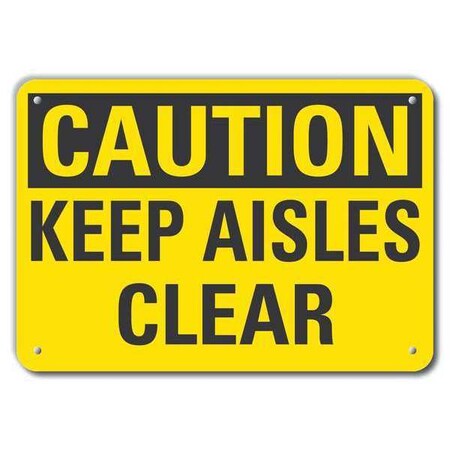 Caution Sign, 7 in H, 10 in W, Aluminum, Vertical Rectangle, English, LCU3-0247-RA_10x7 MPN:LCU3-0247-RA_10x7
