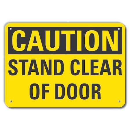 Caution Sign, 7 in H, 10 in W, Plastic, Vertical Rectangle, English, LCU3-0256-NP_10x7 MPN:LCU3-0256-NP_10x7