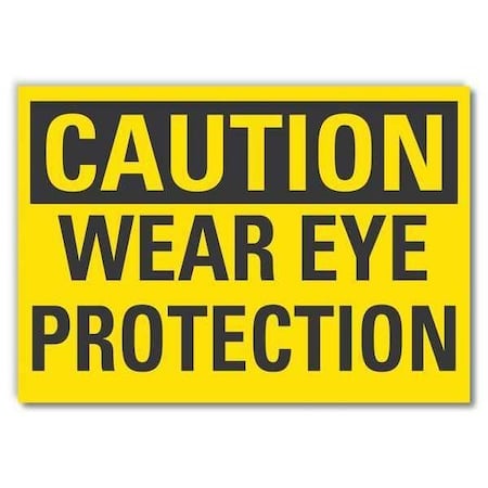 Caution Sign, Self-Adhesive Vinyl, 7 in. H, LCU3-0260-RD_10x7 MPN:LCU3-0260-RD_10x7