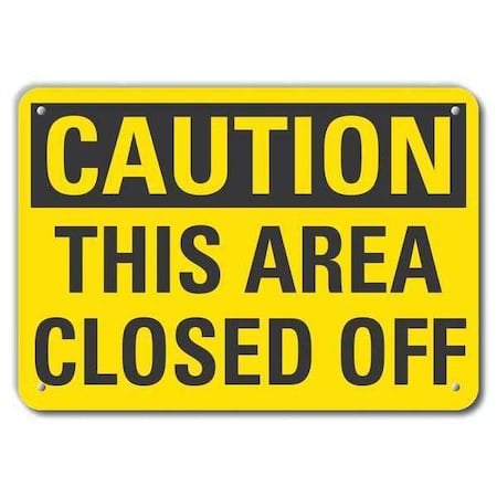 Caution Sign, Recycled Aluminum, 10 in. H, LCU3-0265-RA_14x10 MPN:LCU3-0265-RA_14x10