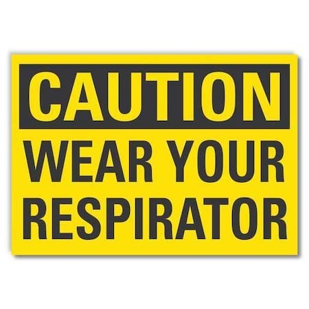 Caution Sign, Self-Adhesive Vinyl, 10 in H, LCU3-0267-RD_14x10 MPN:LCU3-0267-RD_14x10