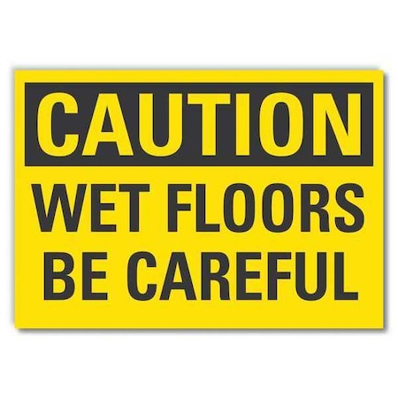 Caution Sign, 7 in H, 10 in W, Reflective Sheeting, Vertical Rectangle, English, LCU3-0278-RD_10x7 MPN:LCU3-0278-RD_10x7