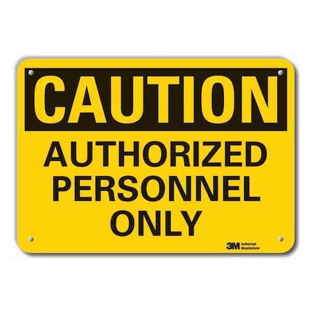 Caution Sign, 7 in H, 10 in W, Plastic, Vertical Rectangle, English, LCU3-0299-NP_10x7 MPN:LCU3-0299-NP_10x7