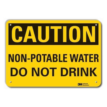 Caution, Non-Potable Water Do Not Drink, 14 in W x 10 in H, Plastic, LCU3-0325-NP_14x10 MPN:LCU3-0325-NP_14x10