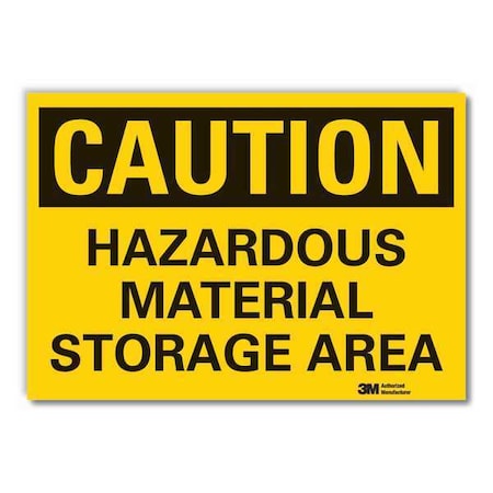 Caution Sign, 7 in H, 10 in W, Non-PVC Polymer, Vertical Rectangle, English, LCU3-0331-ED_10x7 MPN:LCU3-0331-ED_10x7