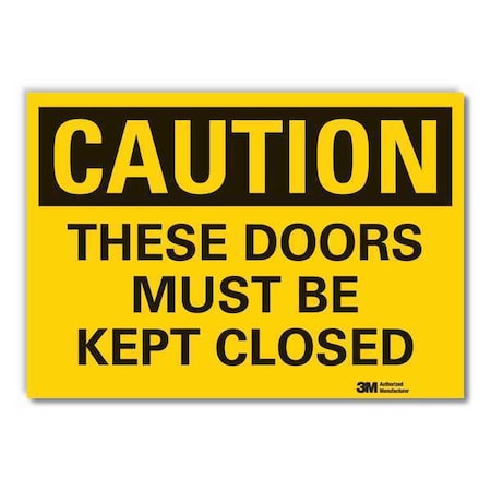 Caution Sign, 3-1/2 in. H, Vinyl, LCU3-0337-RD_5x3.5 MPN:LCU3-0337-RD_5x3.5